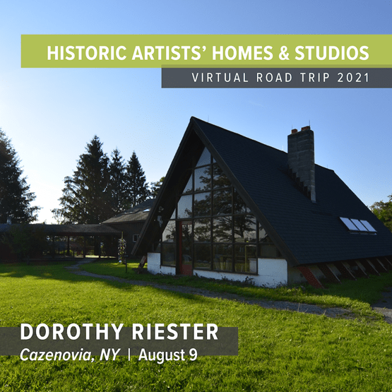 Historic Artists' Homes and Studios: Dorothy Riester House and Studio